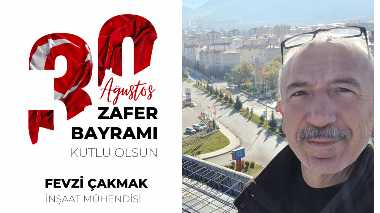 Fevzi Çakmak’tan 30 Ağustos Zafer Bayramı Mesajı
