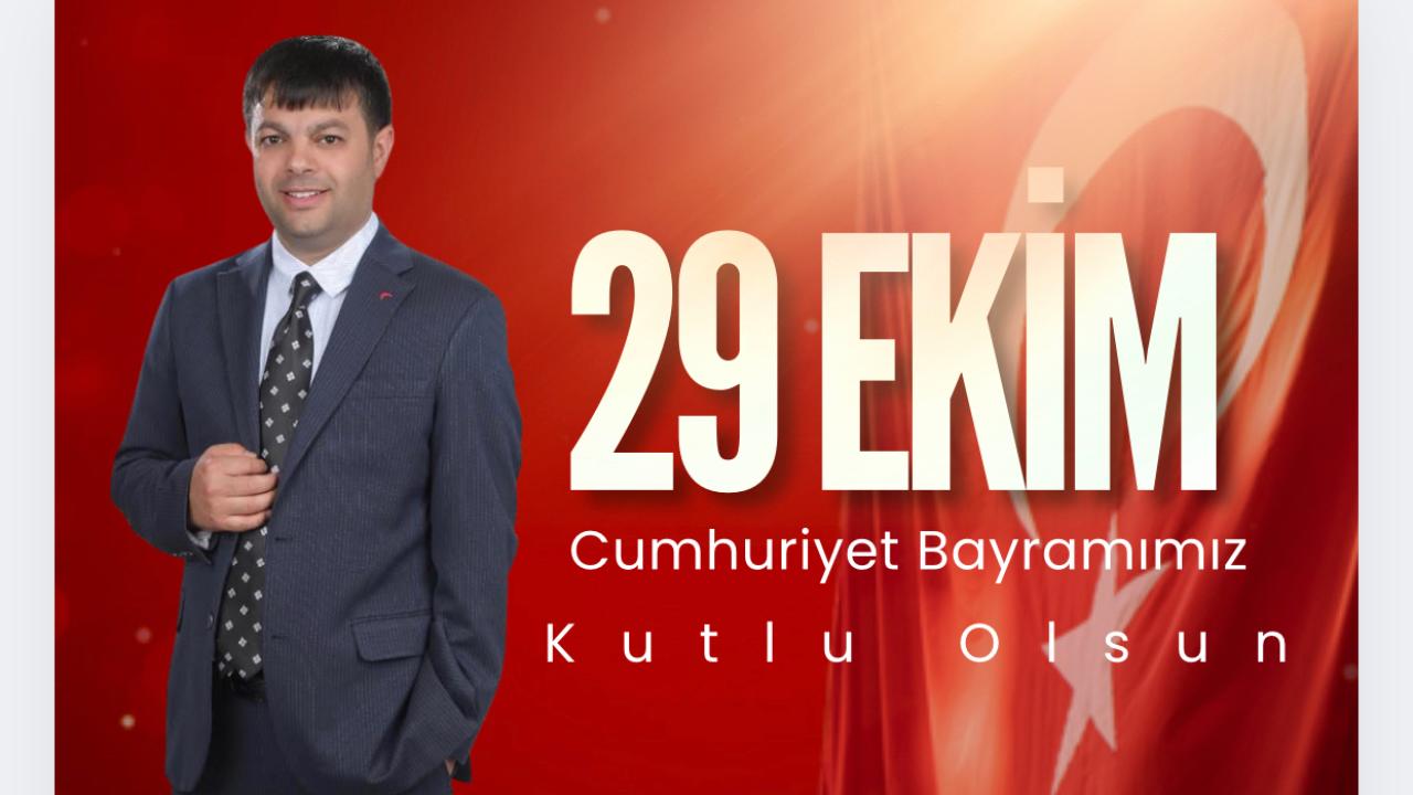 Mustafa Akdaş’tan 29 Ekim Cumhuriyet Bayramı Mesajı: “Bu Milletin Kahramanlığının Eseridir“