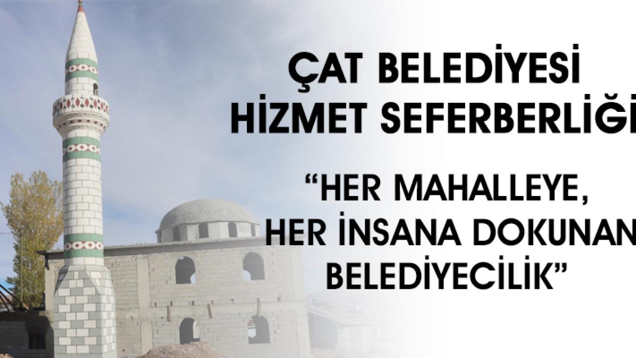 Çat’ta Hizmet Seferberliği: Her Köye Dokunan Belediyecilik