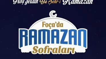 Foça’da Ramazan Sofraları Mahallelerde Kuruluyor