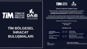 İhracatçılar Erzurum’da Bir Araya Geliyor