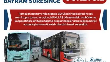 Manisa’da Bayram Süresince Toplu Ulaşım Ücretsiz Olacak
