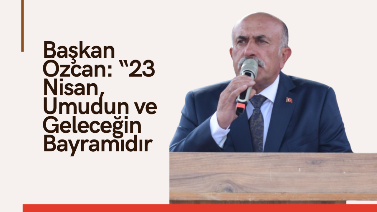 Başkan Özcan’dan Güçlü Vurgu: “Egemenlik Kayıtsız Şartsız Milletindir“
