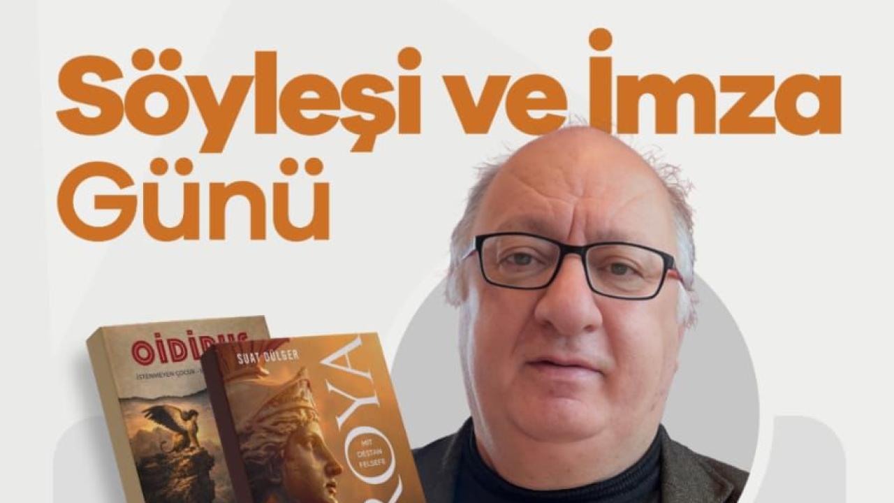 Suat Dülger’den “Oidipus” Okurlarıyla Buluşuyor: İmza Günü 16 Mayıs’ta